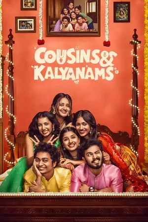 Cousins and Kalyanams 2026 Season 1 Audio WEB-DL | Dubbed Hindi Movie [EP 25 TO 28 ADDED]